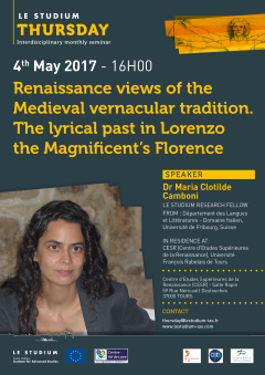 Renaissance views of the Medieval vernacular tradition. The lyrical past in Lorenzo the Magnificent’s Florence